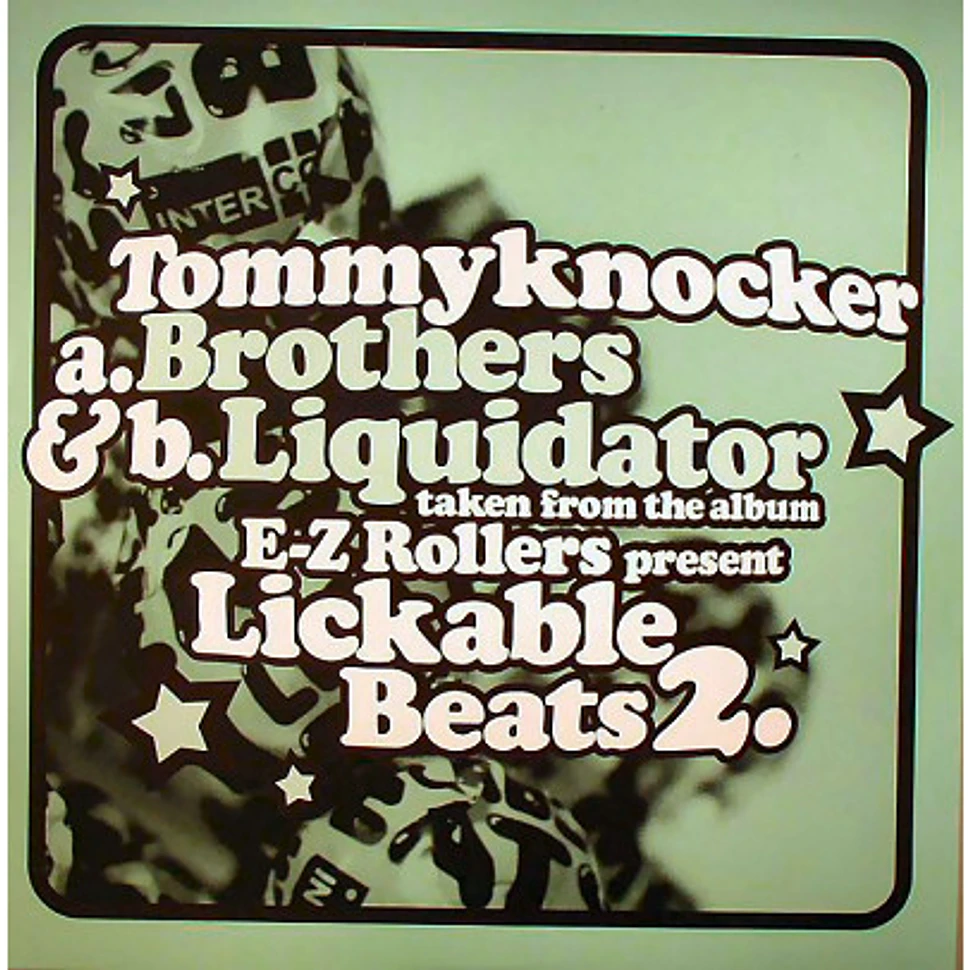 Tommy Knocker - Brothers / Liquidator