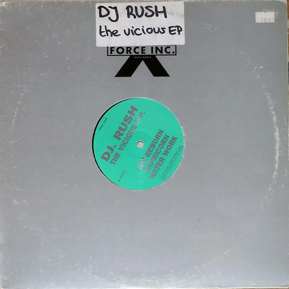 DJ Rush - The Vicious E.P.