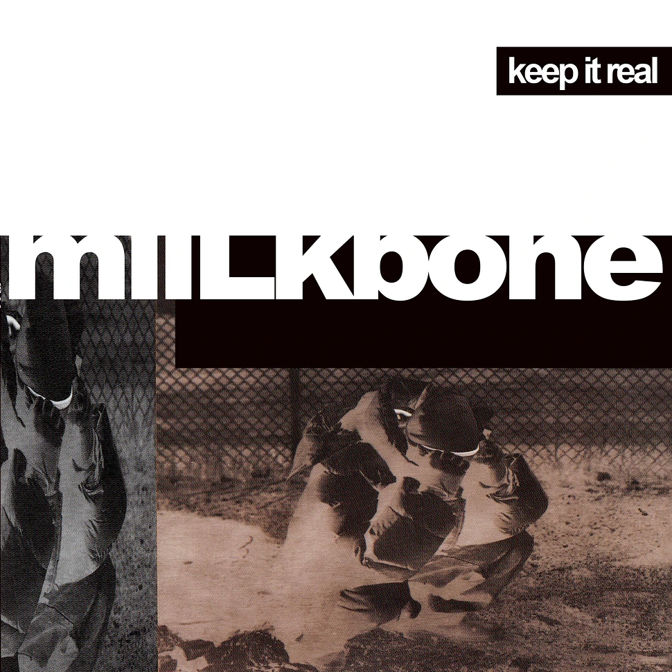 Miilkbone - Keep It Real