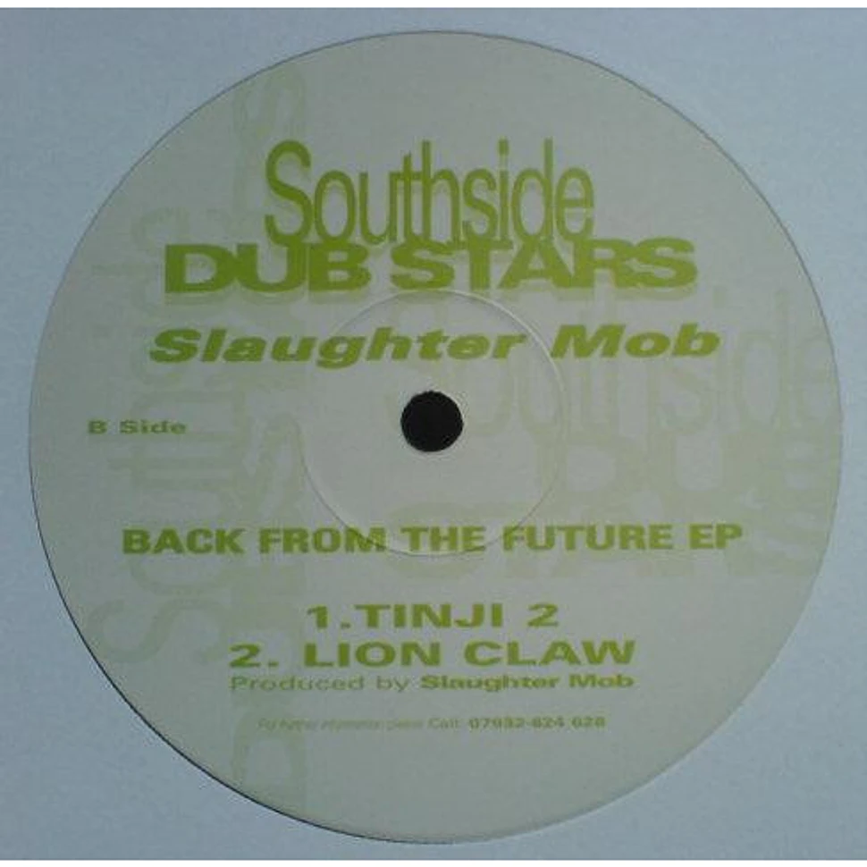 Slaughter Mob - Back From The Future EP