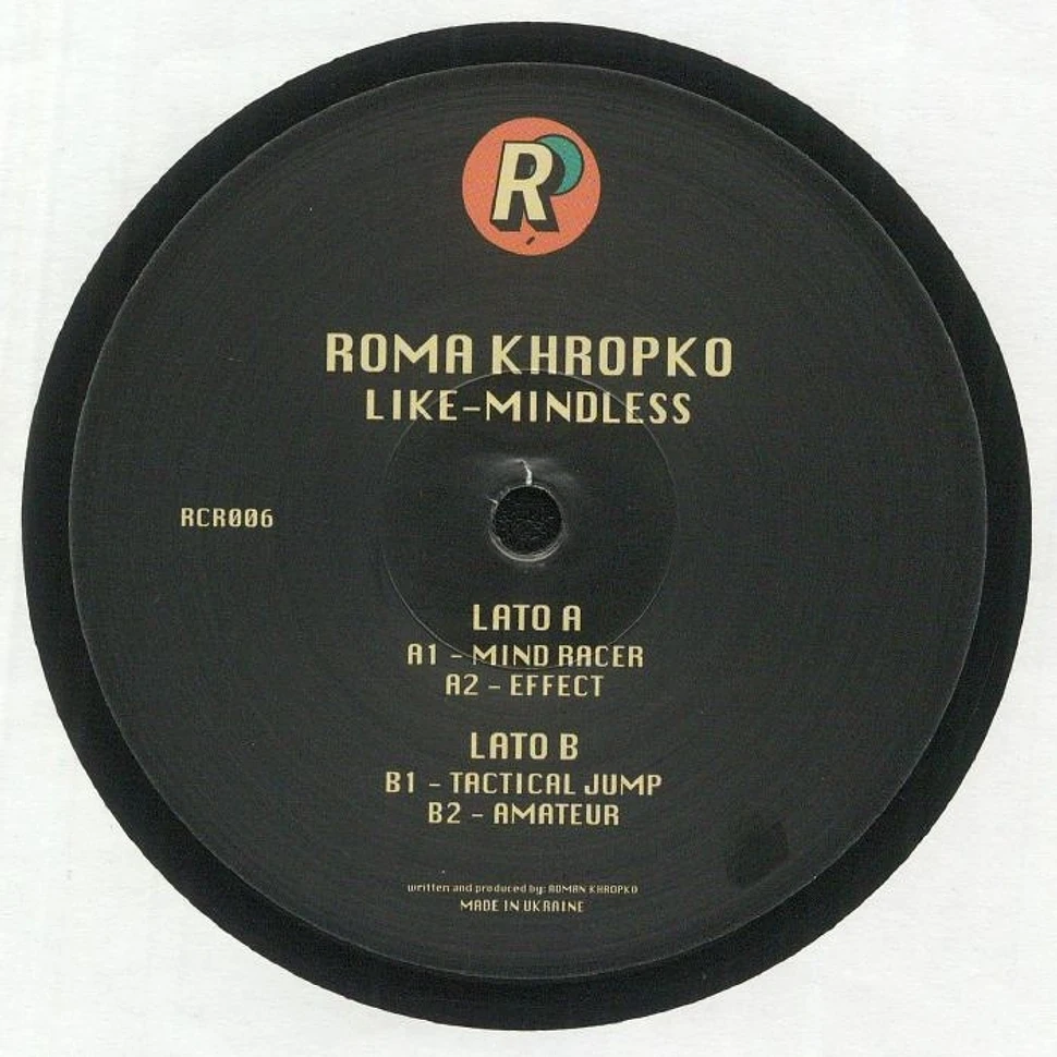 Roma Khropko - Like-Mindless