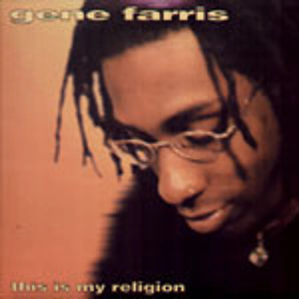 Gene Farris - This Is My Religion