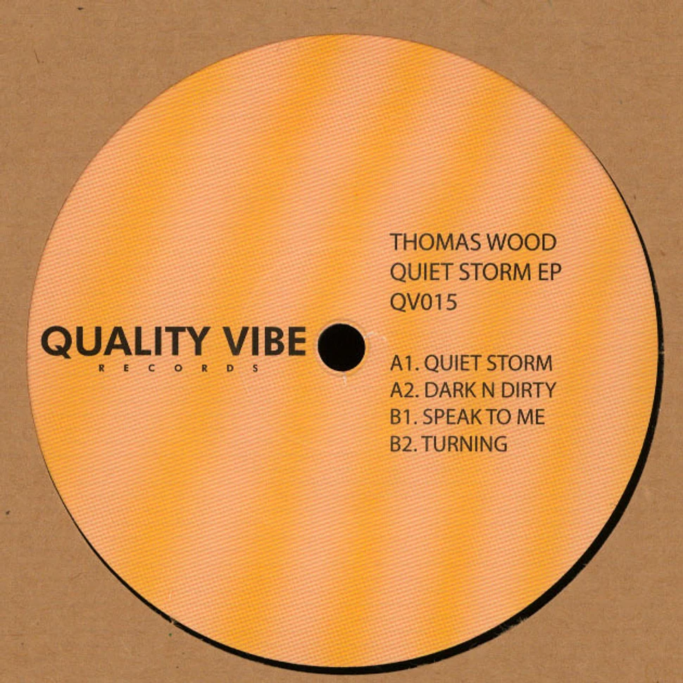 Thomas Wood - Quiet Storm EP