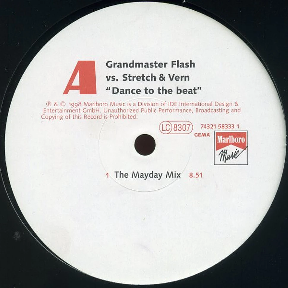 Grandmaster Flash vs. Stretch & Vern / Grandmaster Flash vs. Mateo & Matos - Dance To The Beat / Little Bit Of Flash