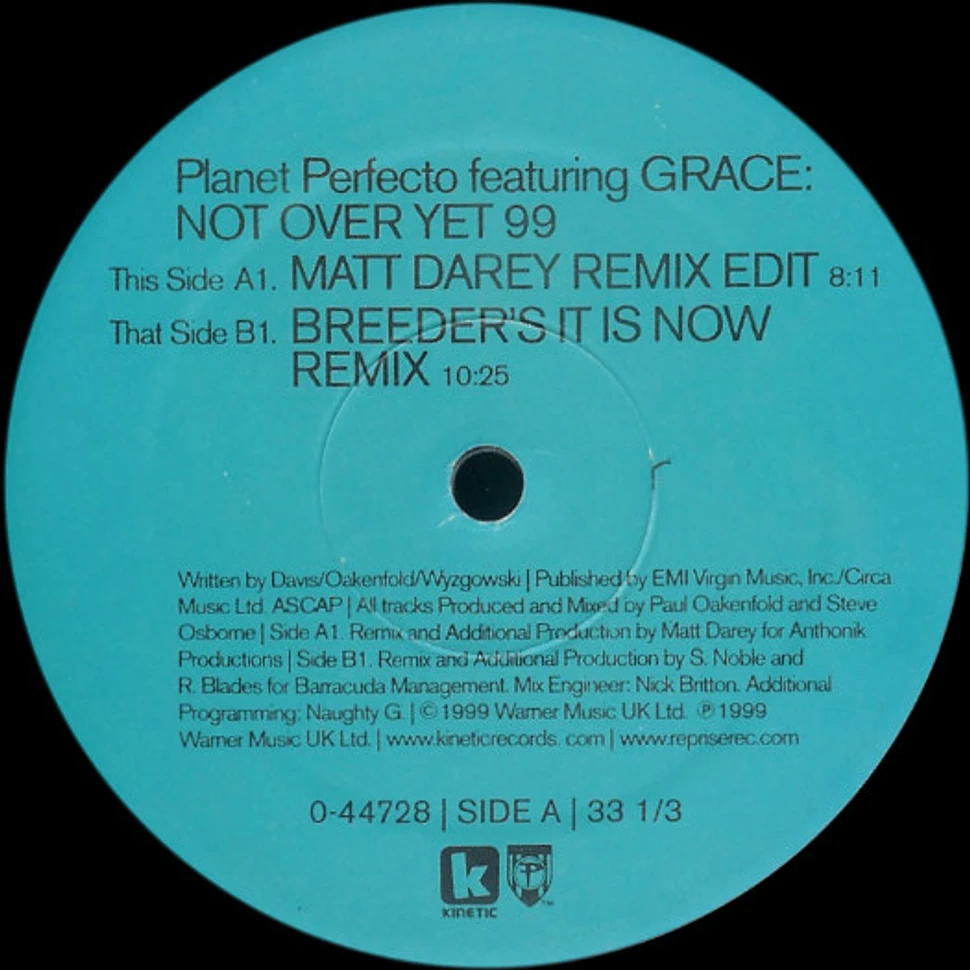 Planet Perfecto Featuring Grace - Not Over Yet 99