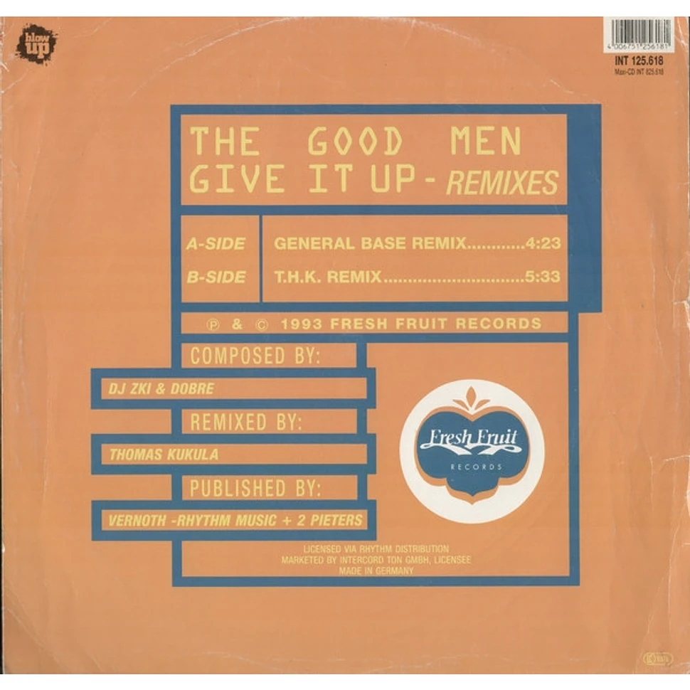 The Good Men - Give It Up - Remixes