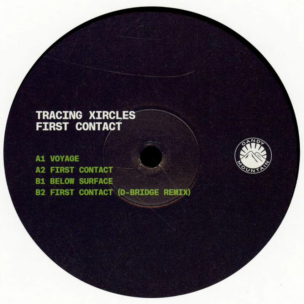 Tracing Xircles - First Contact