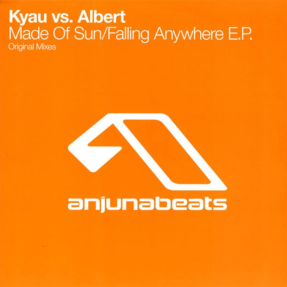 Kyau & Albert - Made Of Sun / Falling Anywhere E.P.