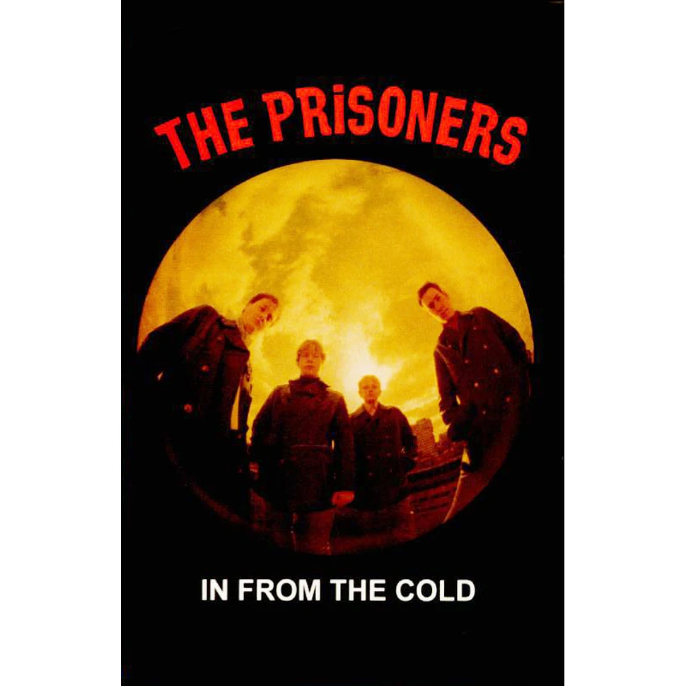 The Prisoners - In From The Cold
