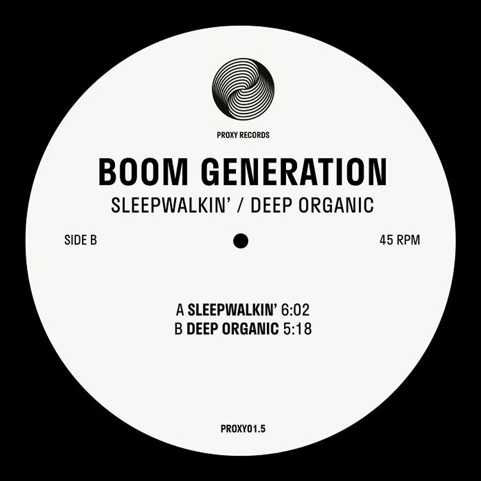 Boom Generation - Sleepwalkin' / Deep Organic