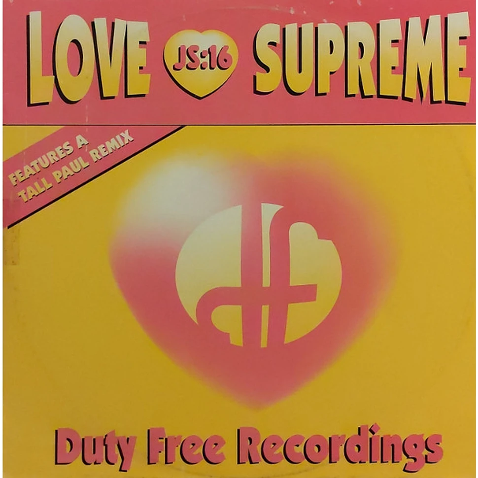 JS16 - Love Supreme
