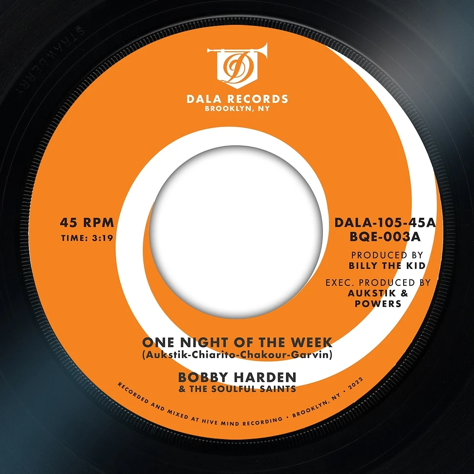 Bobby Harden & The Soulful Saints - One Night Of The Week / Raise Your Mind