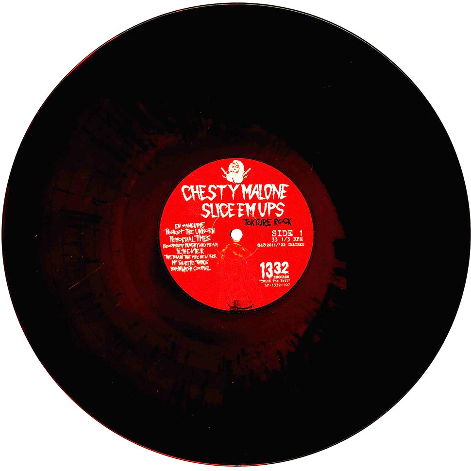 Chesty Malone And The Slice 'Em Ups - Torture Rock Black & Red Vinyl Edition