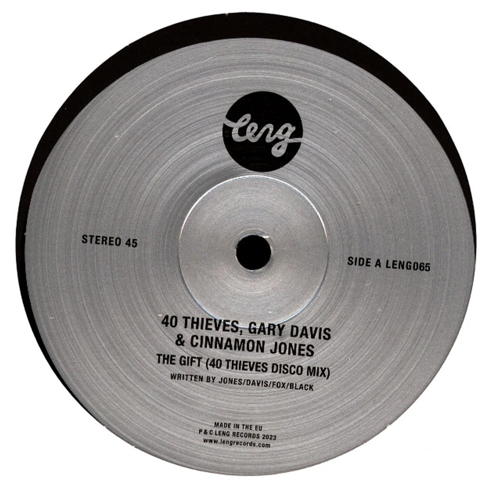 40 Thieves, Gary Davis & Cinnamon Jones - The Gift
