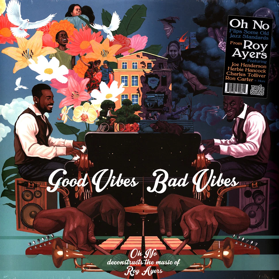 Oh No & Roy Ayers - Good Vibes / Bad Vibes