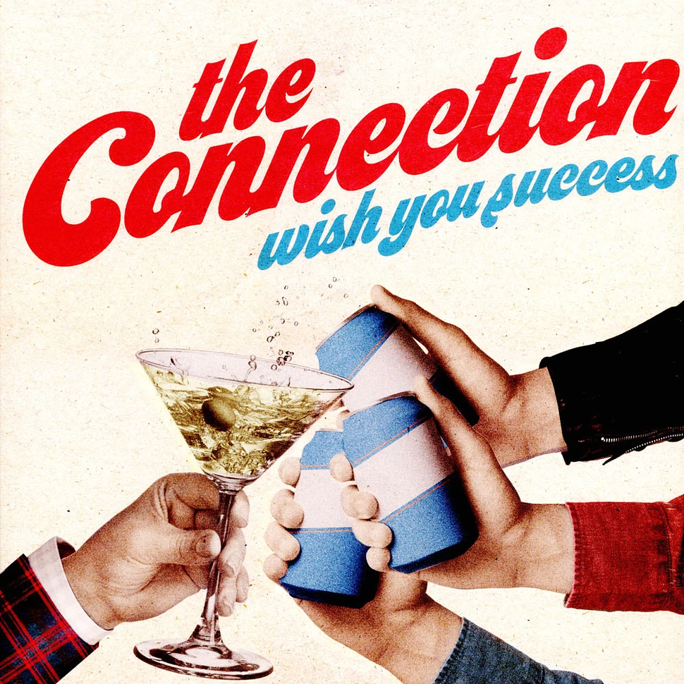 The Connection - Wish You Success