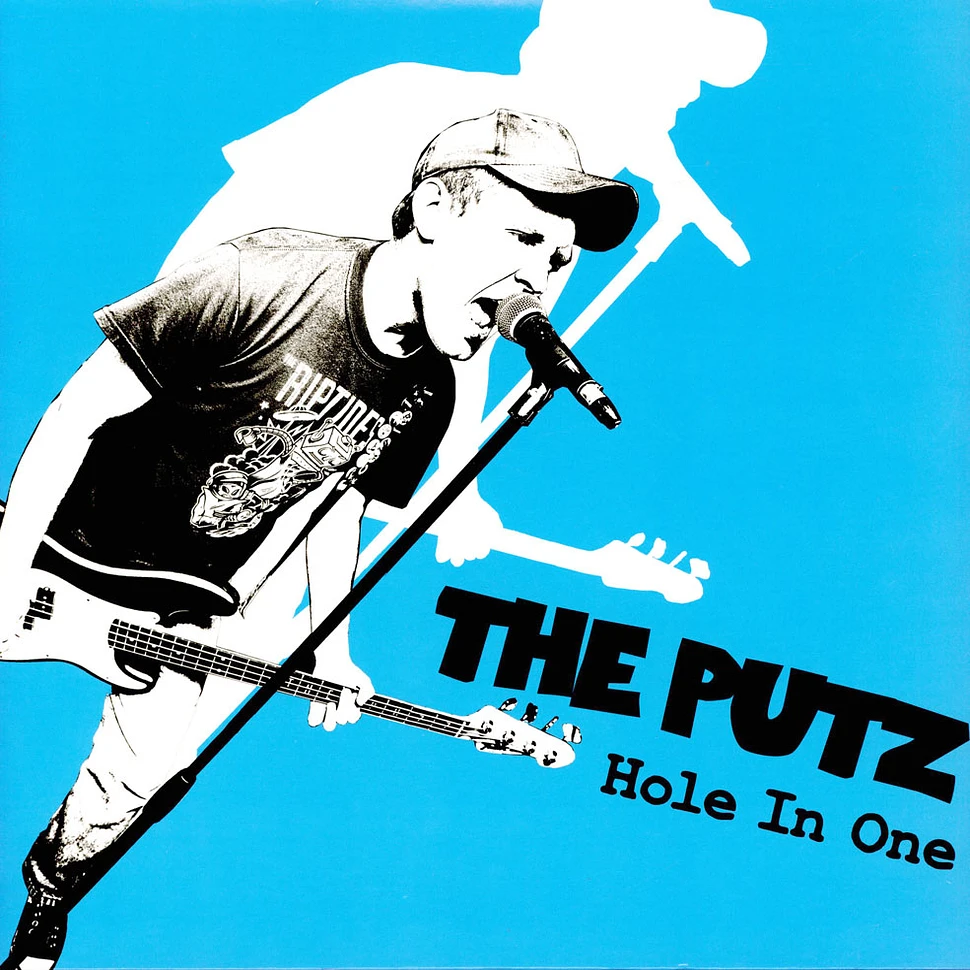 The Putz - Hole In One