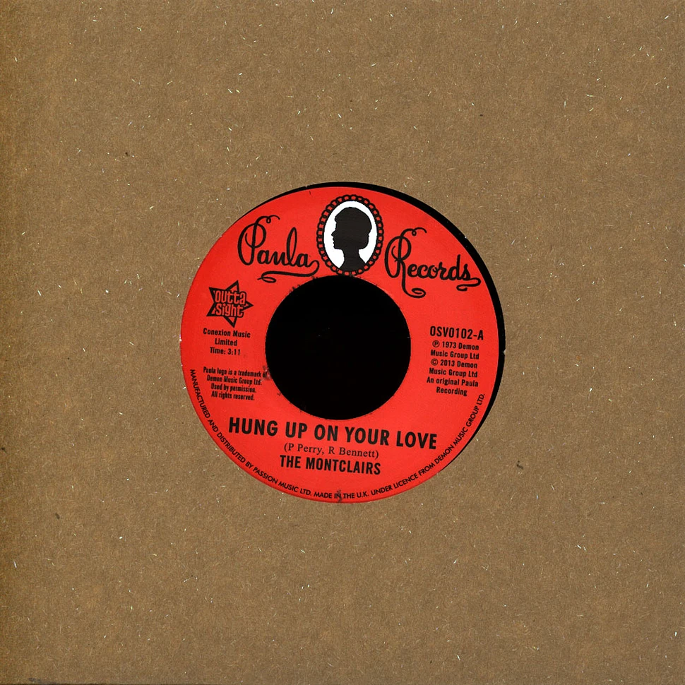The Montclairs - Hung Up On Your Love / I Need You More Than Ever
