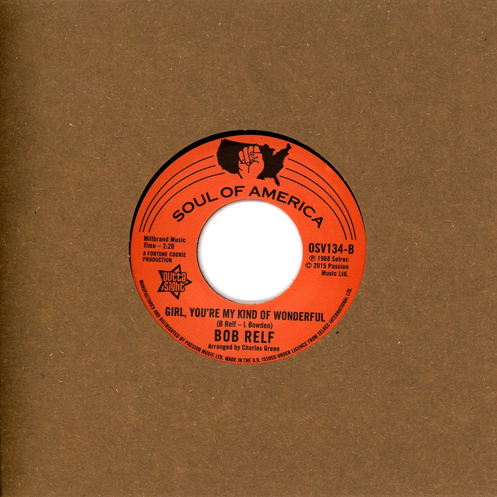 Bob Relf - Blowing My Mind To Pieces / Girl You're My Kind Of Wonderfrul
