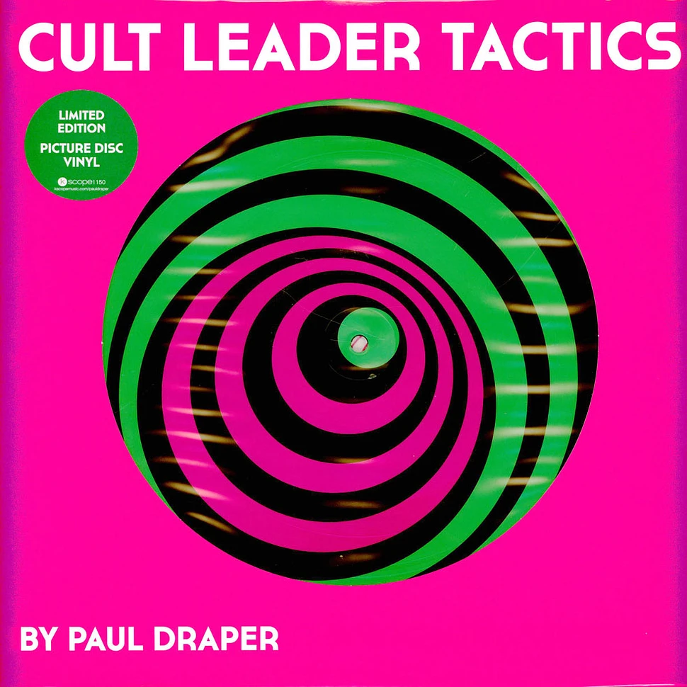 Paul Draper - Cult Leader Tactics
