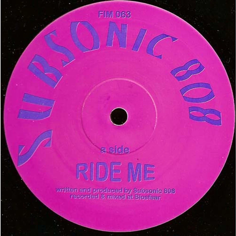 Subsonic 808 - Ride Me