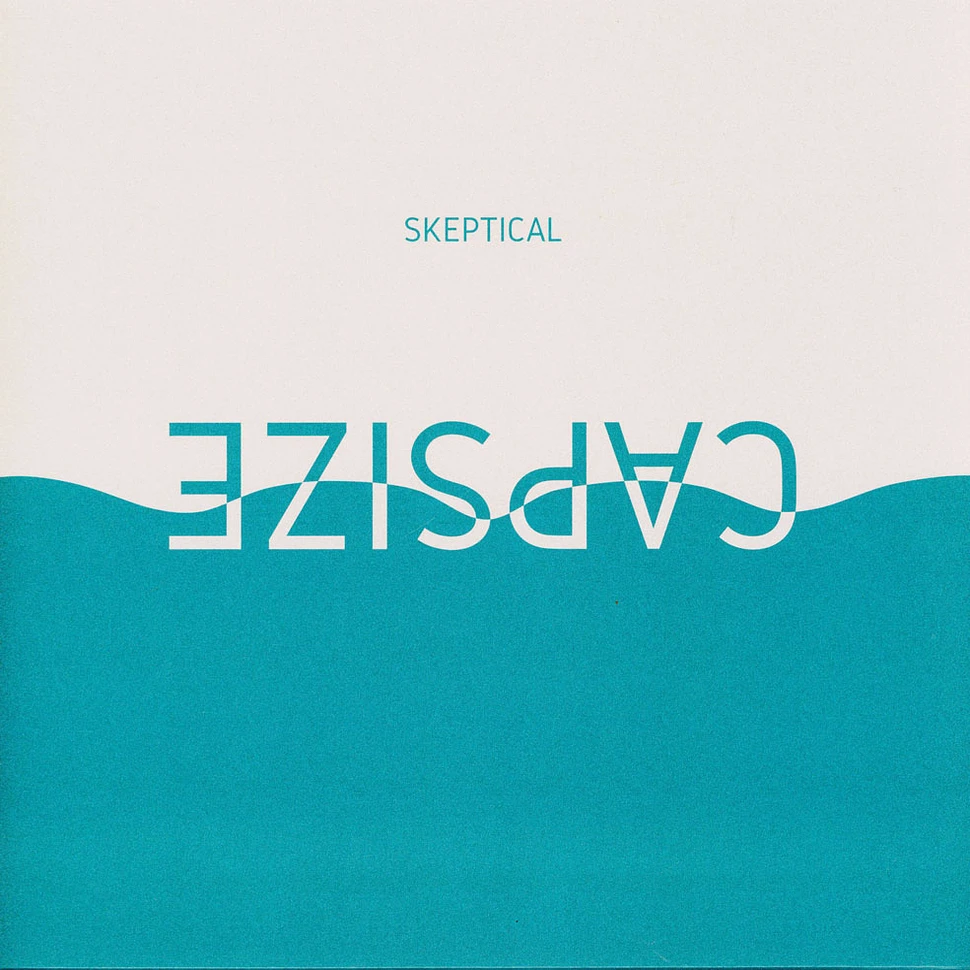Skeptical - Capsize Colored Vinyl Edition