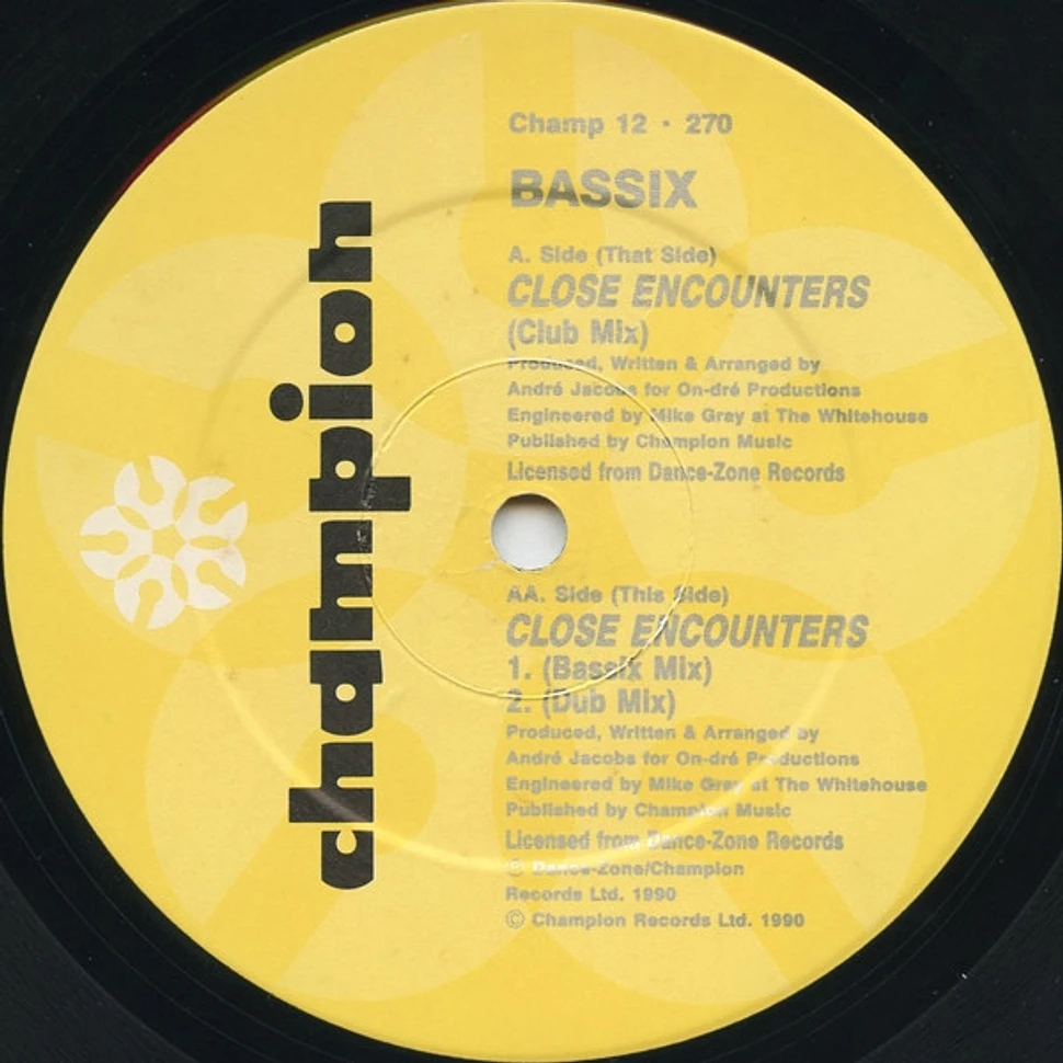 Bassix - Close Encounters