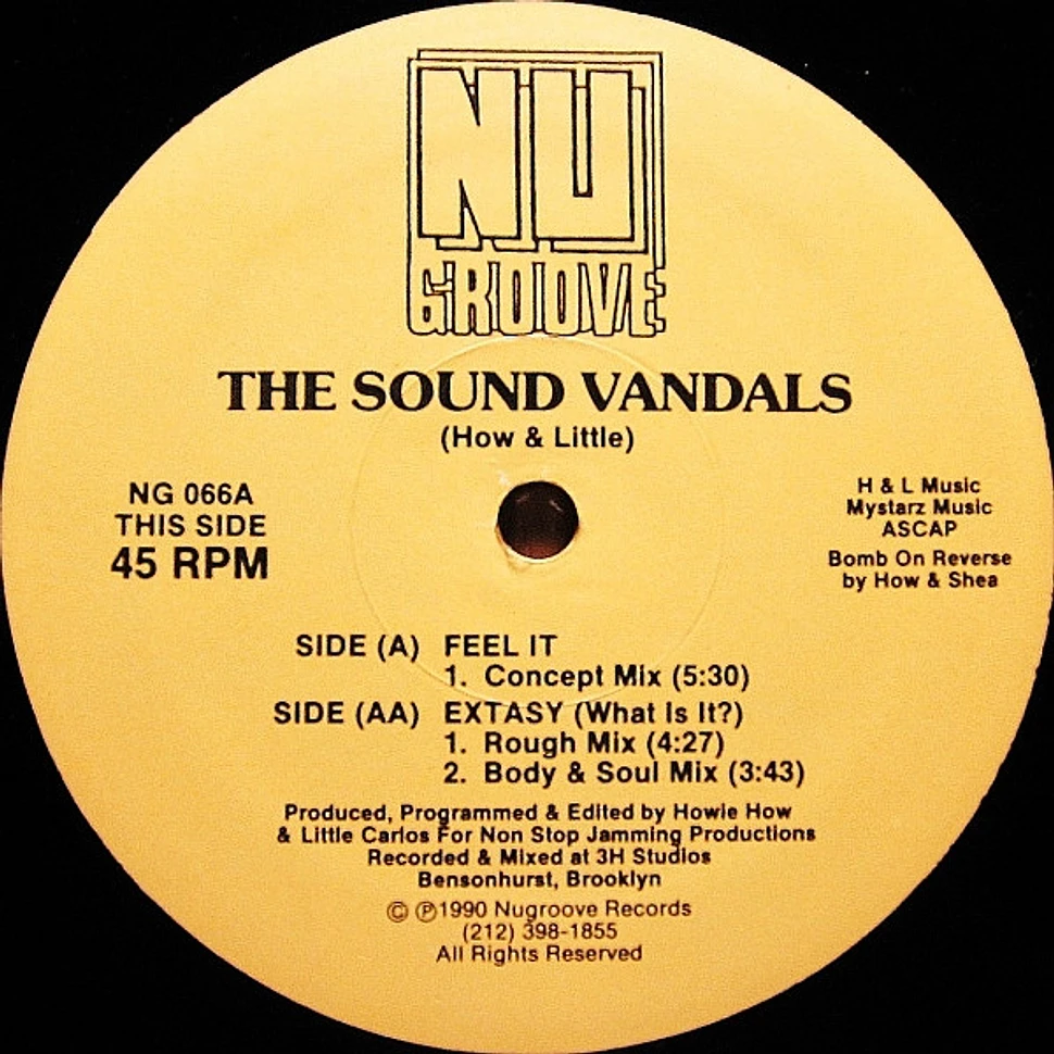 The Sound Vandals - Feel It / Extasy (What Is It?)