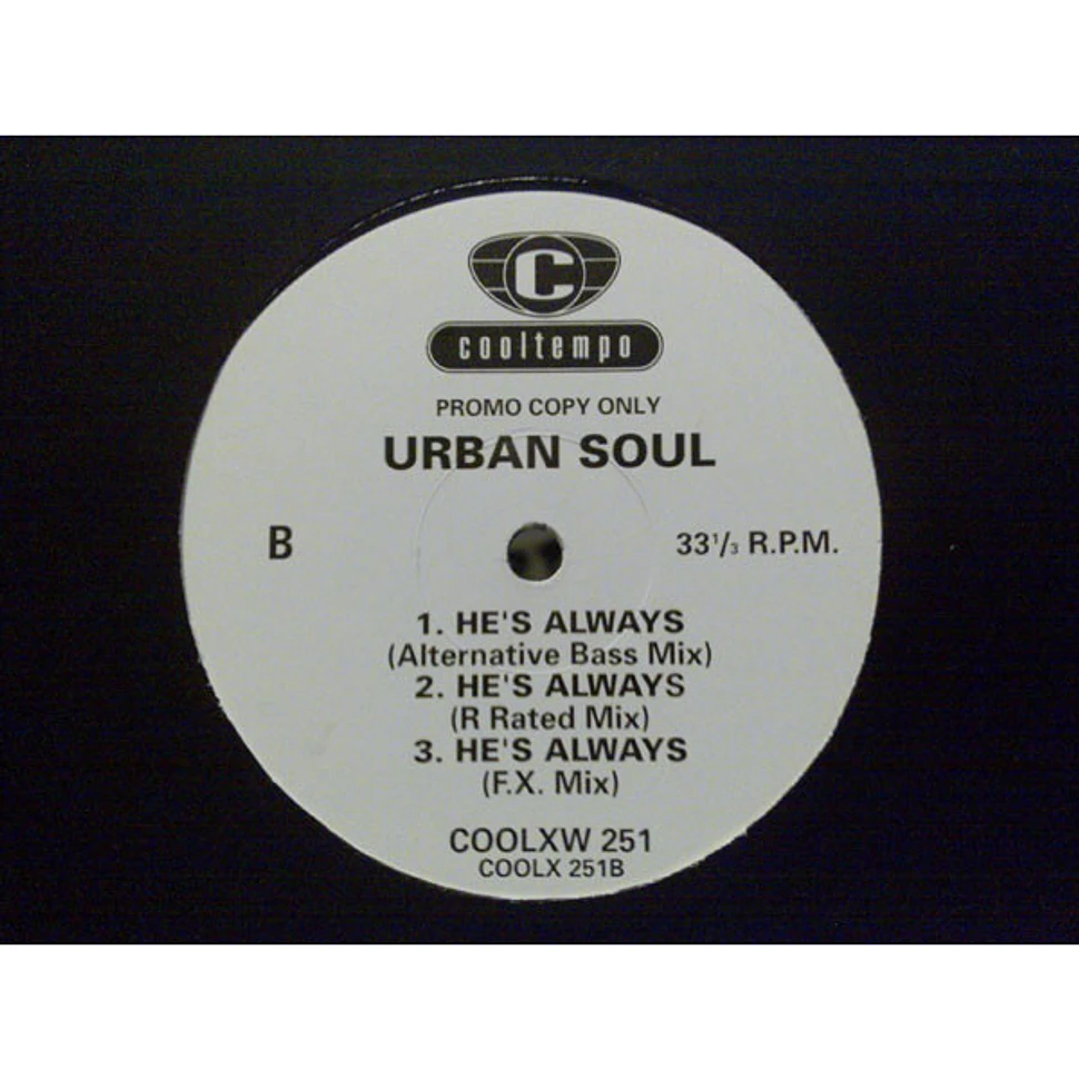 Urban Soul - He's Always