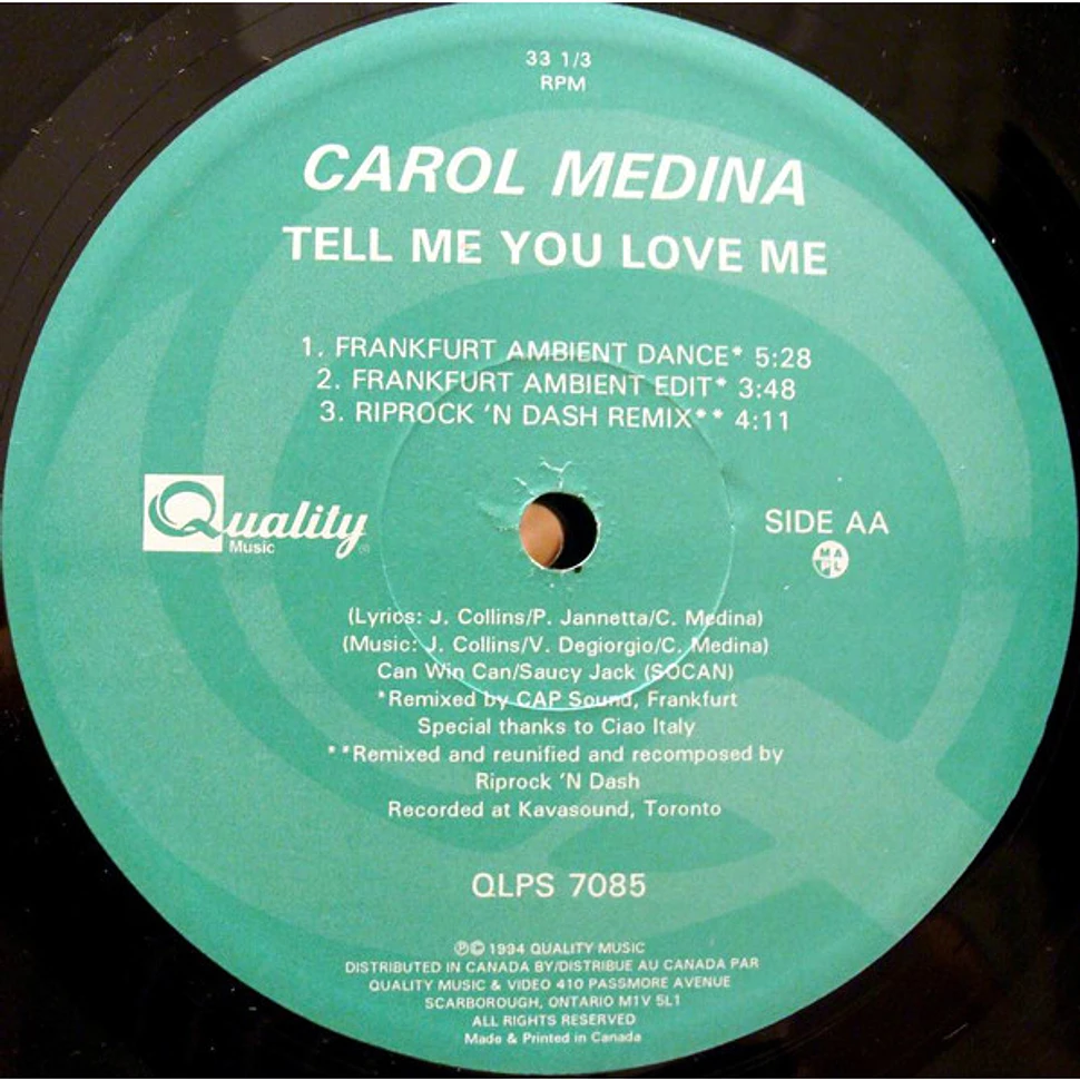 Carol Medina - Tell Me You Love Me