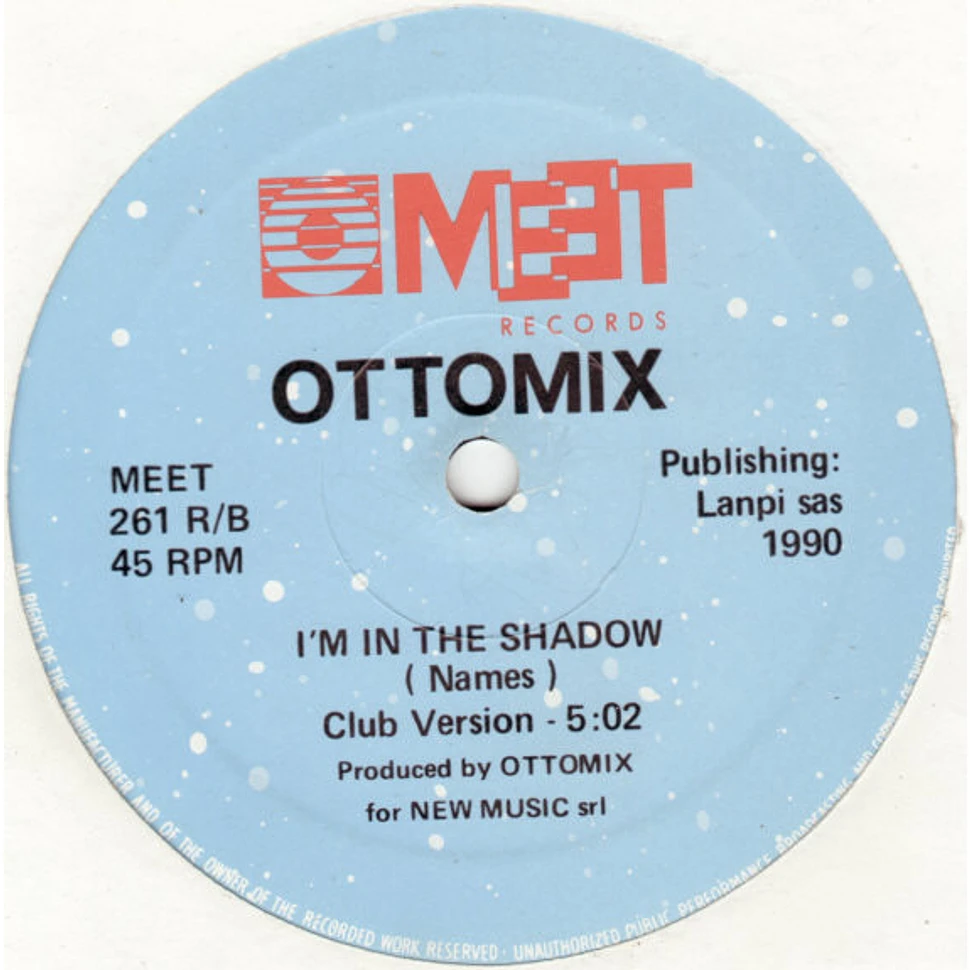 Ottomix - I'm In The Shadow