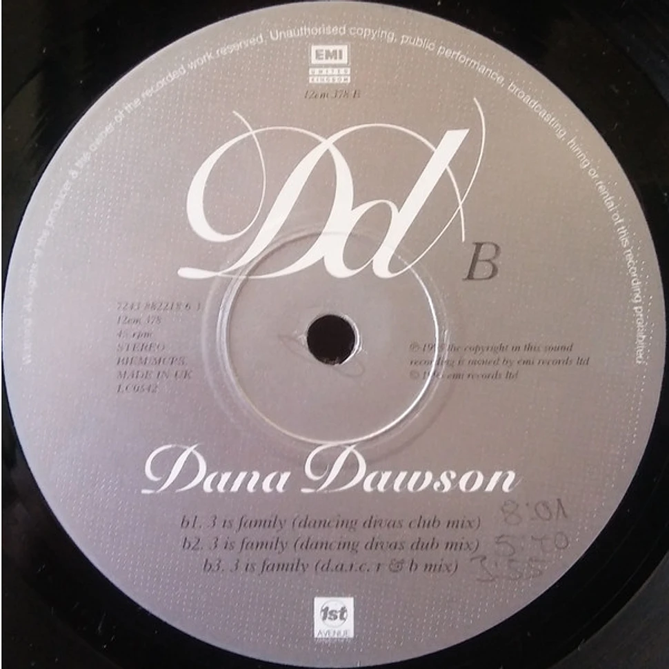 Dana Dawson - 3 Is Family