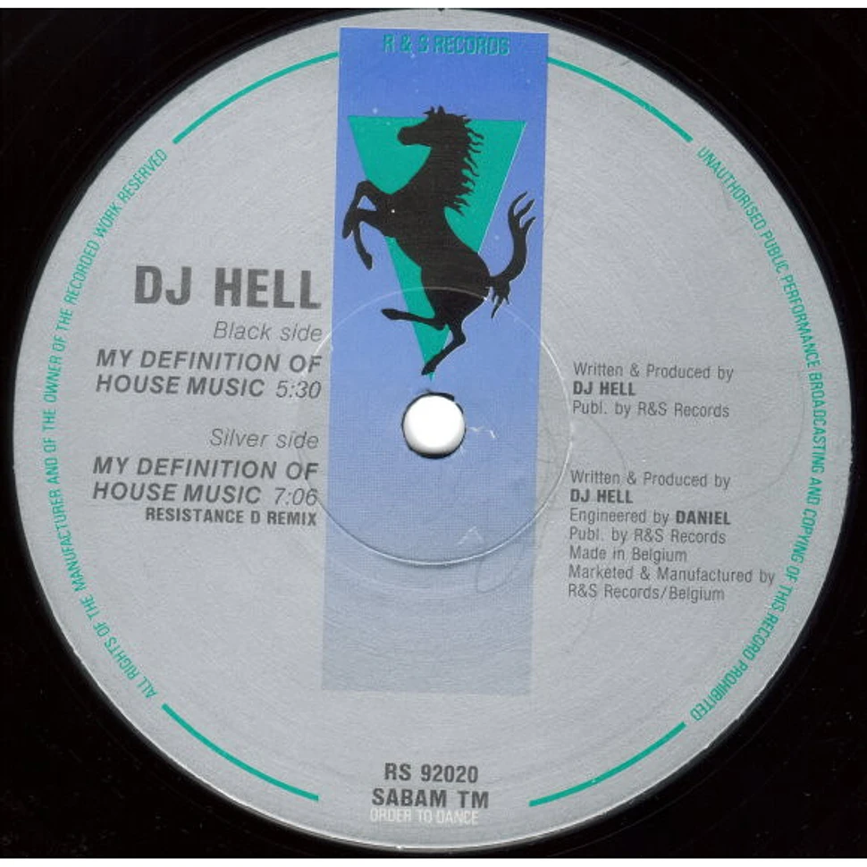 Hell - My Definition Of House Music