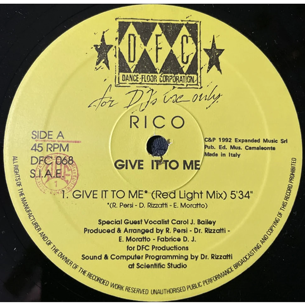 Rico - Give It To Me