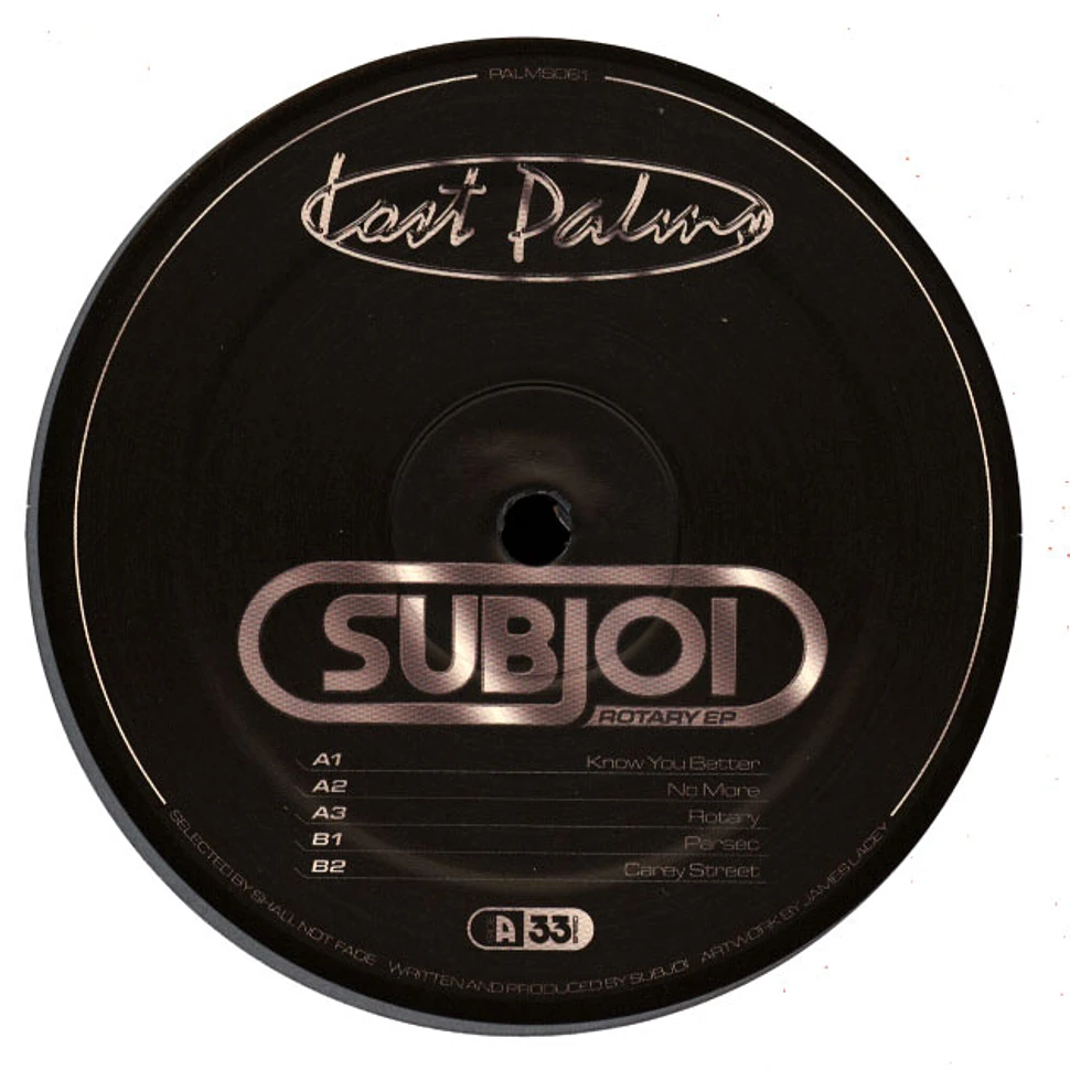 Subjoi - Rotary EP Silver Vinyl Edition