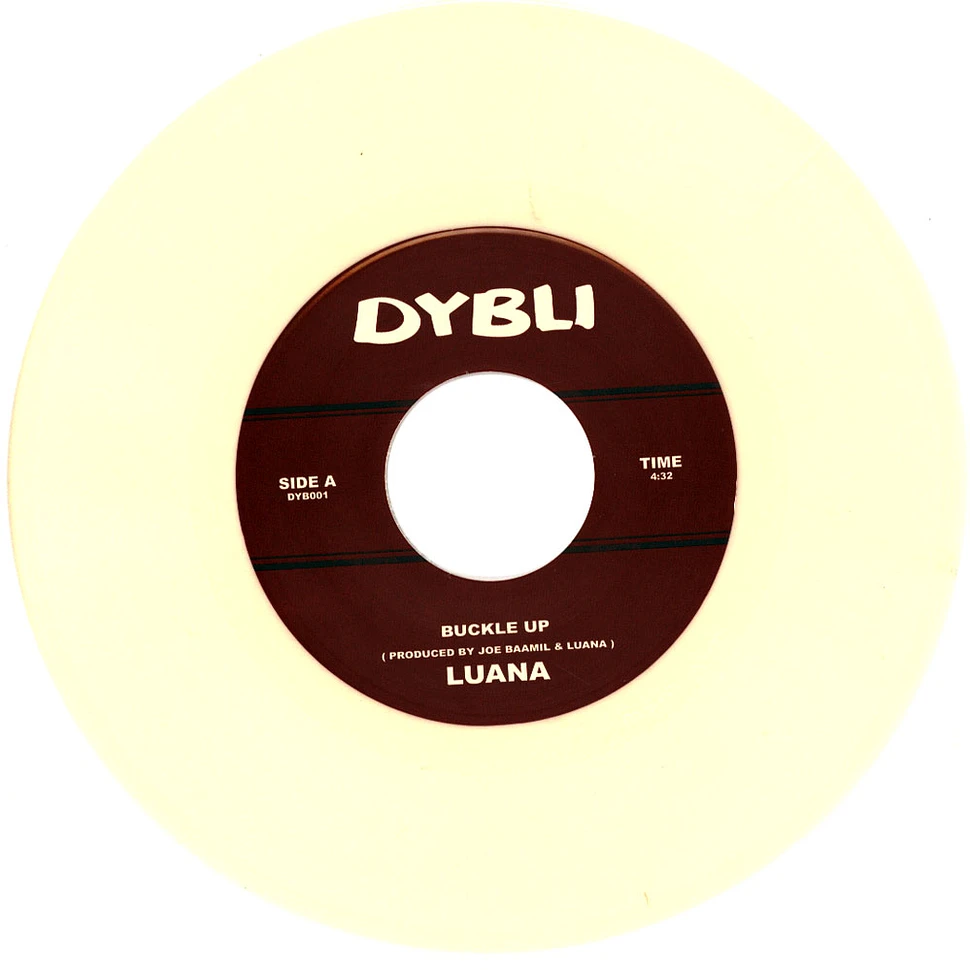 Luana - Buckle Up / I Know I'm Right Cream White Vinyl Edition