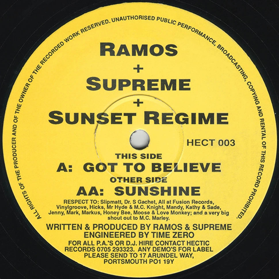 Ramos, Supreme & Sunset Regime - Got To Believe / Sunshine