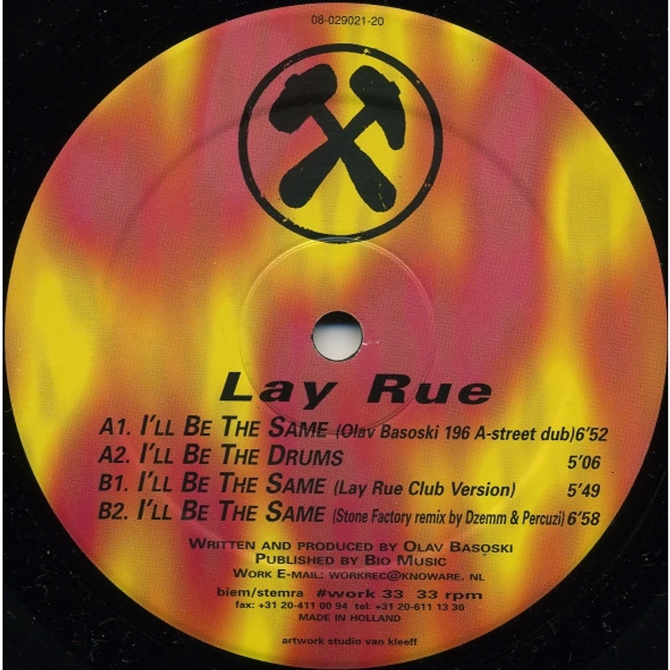 Lay Rue - I'll Be The Same