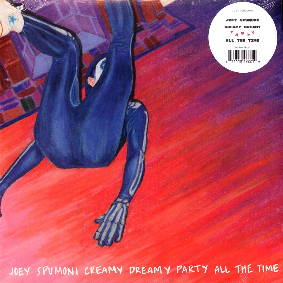 Joey Nebulous - Joey Spumoni Creamy Dreamy Party All The Time