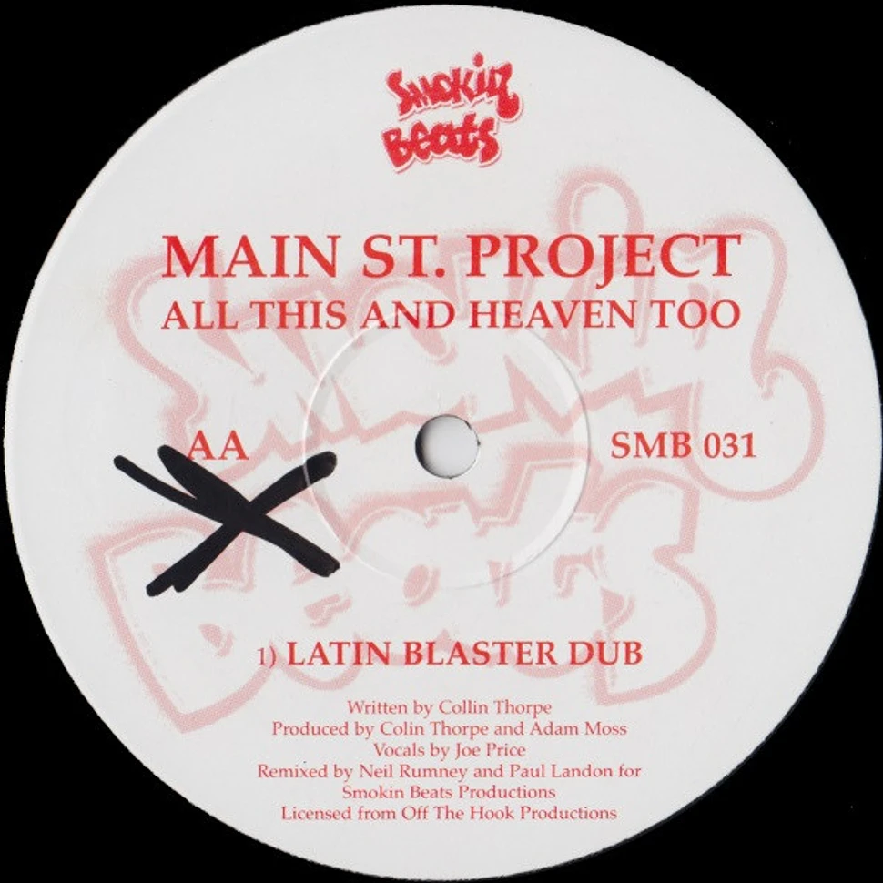 Main St. Project - All This And Heaven Too