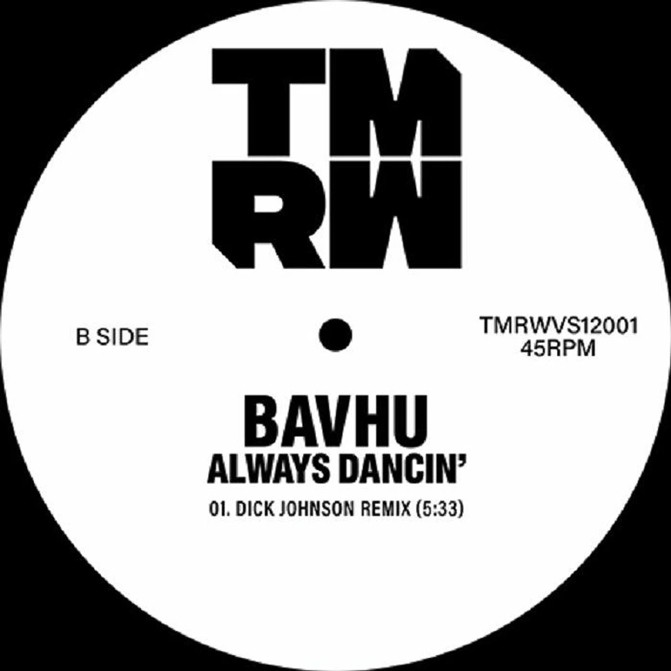 Bavhu - Always Dancin'