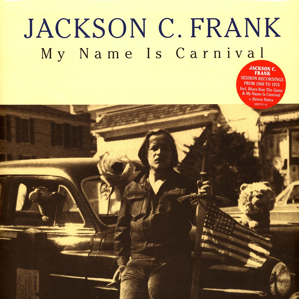 Jackson C. Frank - My Name Is Carnival, Vinyl LP CRESTLP119 Jackson C. Frank - My Name Is Carnival, Vinyl LP CRESTLP119