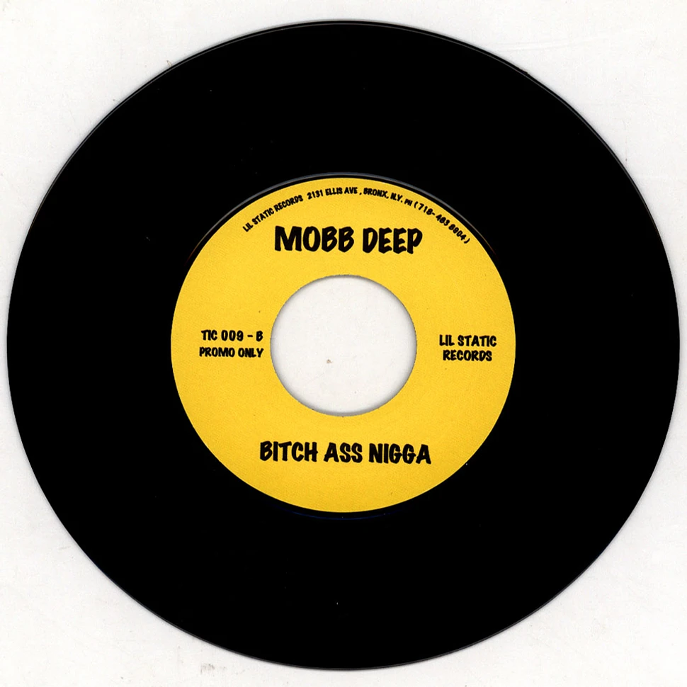 Mobb Deep - Peer Pressure / Bitch Ass N*gga