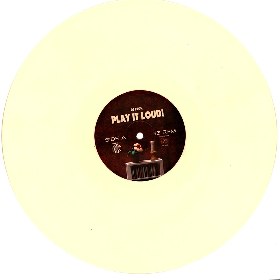 DJ Tron - Play It Loud! Ivory Colored Vinyl Edition