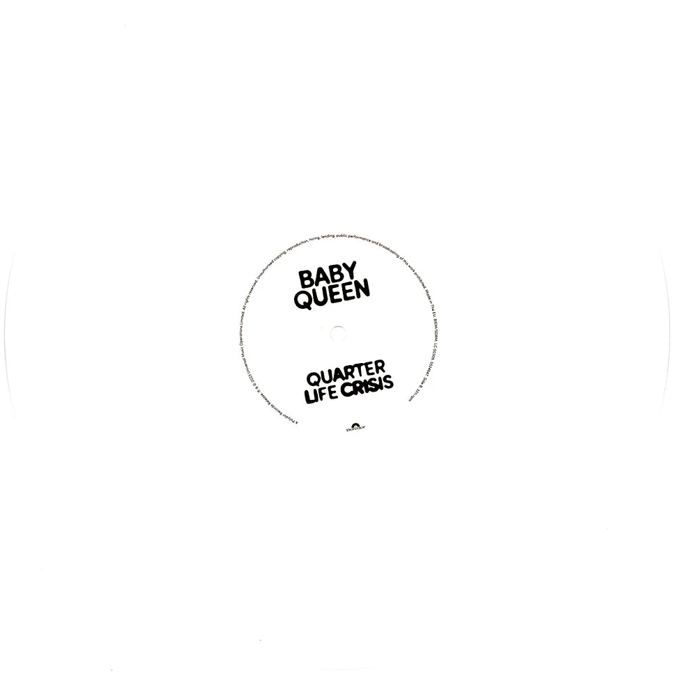 Baby Queen - Quarter Life Crisis White Vinyl Edition