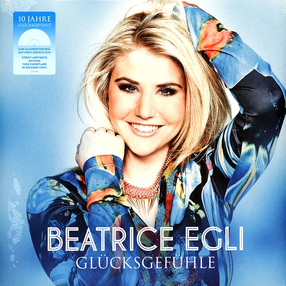 Beatrice Egli - Glücksgefühle 10th Anniversary White Vinyl Edition