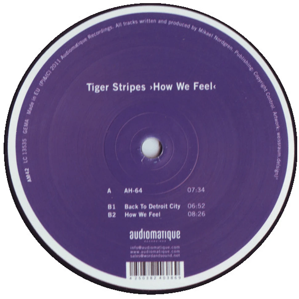 Tiger Stripes - How We Feel