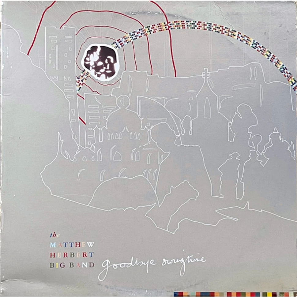 The Matthew Herbert Big Band Goodbye Swingtime Vinyl 2LP 2003 UK Original HHV