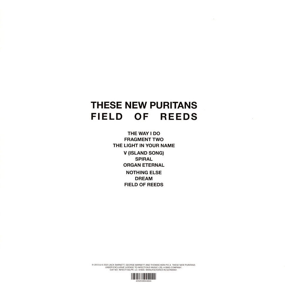 These New Puritans - Field Of Reeds 10th Anniversary Edition