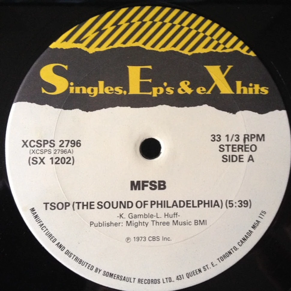 MFSB / The O'Jays - TSOP (The Sound Of Philadelphia) / Love Train